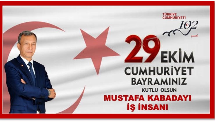 29 EKİM CUMHURİYET BAYRAMI KUTLAMA MESAJLARI