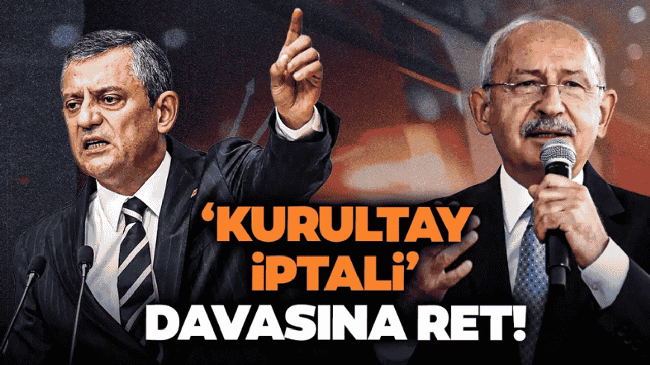Son Dakika | CHP Kurultayı İptal Edilmeyecek
