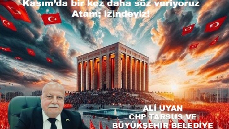 10 KASIM –ulu önder gazi Mustafa kemal ATATÜRK ÜN ÖLÜMÜNÜN 87 YILI ANMA MEAJLARI