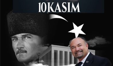 10 kasım ulu önder mustafa Kemal Atatürk  in ölüm yıldönümü anma mesajları