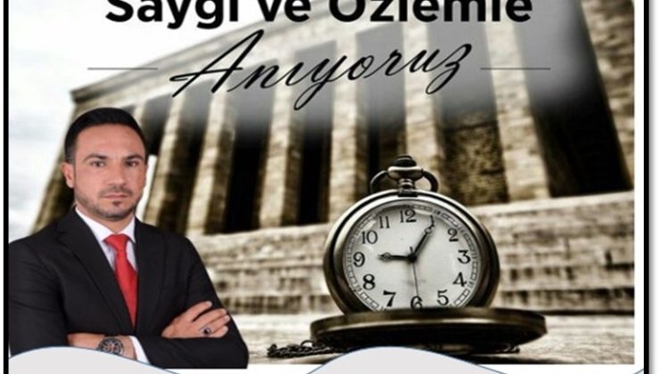 10 KASIM –ulu önder gazi Mustafa kemal ATATÜRK ÜN ÖLÜMÜNÜN 87 YILI ANMA MEAJLARI