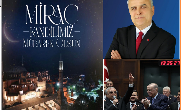 AK PARTİ MERSİN MİLLETVEKİLİ HASAN UFUK ÇAKIR’DAN MİRAÇ KANDİLİ MESAJI: “BİRLİĞİMİZ DAİM OLSUN”