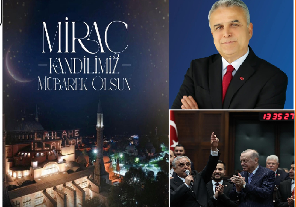 AK PARTİ MERSİN MİLLETVEKİLİ HASAN UFUK ÇAKIR’DAN MİRAÇ KANDİLİ MESAJI: “BİRLİĞİMİZ DAİM OLSUN”