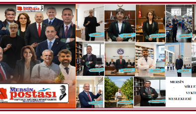 ANALİZ: MERSİN’İN VEKİL PORTRESİ – KİM, HANGİ TECRÜBEYLE ANKARA’DA?