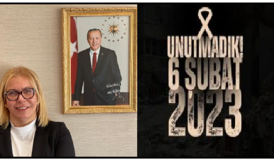 SALİHA ADICAN  ,DAN 6 ŞUBAT MESAJI: “ACIMIZ İLK GÜNKÜ GİBİ TAZE”