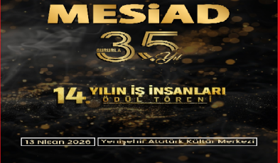 MESİAD 35’nci Yıl; 14’ncü Yılın İş İnsanları Ödül Töreni Türkiye’nin üretim, ihracat, turizm, sanayi, tarım  ve lojistik üslerinden biri olan Mersin, iş dünyasının en prestijli buluşmalarından birine hazırlanıyor.