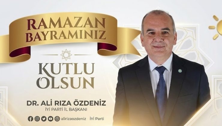 DR.ALİRIZA ÖZDENİZ BAYRAM MESAJI