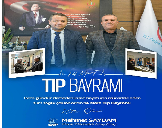 SAYDAM’DAN ANLAMLI TIP BAYRAMI MESAJI: “SAĞLIK TİCARET DEĞİL, HAK KABUL EDİLMELİ”