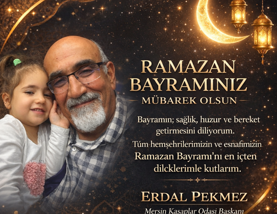 ERDAL PEKMEZ’ten RAMAZAN BAYRAM MESAJI