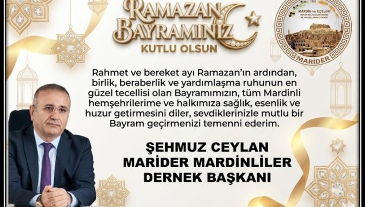 ŞEHMUZ CEYLAN’DAN RAMAZAN BAYRAM MESAJI