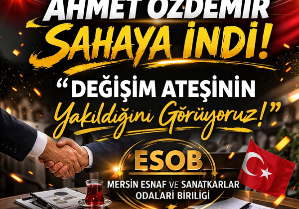 AHMET ÖZDEMİR SAHAYA İNDİ!  ÖZDEMİR’DEN İLK TEMASLAR SONRASI NET MESAJ: “DEĞİŞİM ATEŞİNİN YAKILDIĞINI GÖRÜYORUZ”