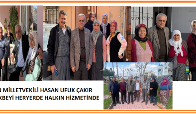 Ak Parti Mersin Milletvekili HASAN UFUK ÇAKIR, RAMAZAN AYI boyunca mersinin heryerinde