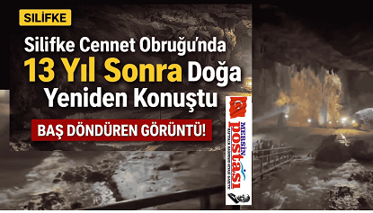Cennet Obruğu’nda 13 yıl sonra doğa yeniden konuştu