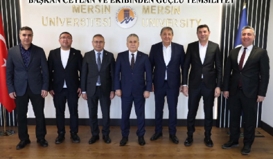 BAŞKAN CEYLAN VE EKİBİNDEN GÜÇLÜ TEMSİLİYET ;“BİZİM DERDİMİZ MERSİN”