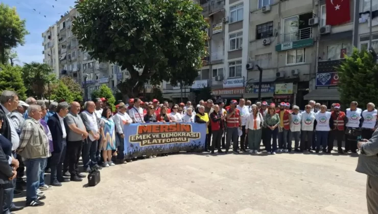 Mersin Emek ve Demokrasi Platformu’ndan 1 Mayıs çağrısı: ‘Birleşelim, değiştirelim!’
