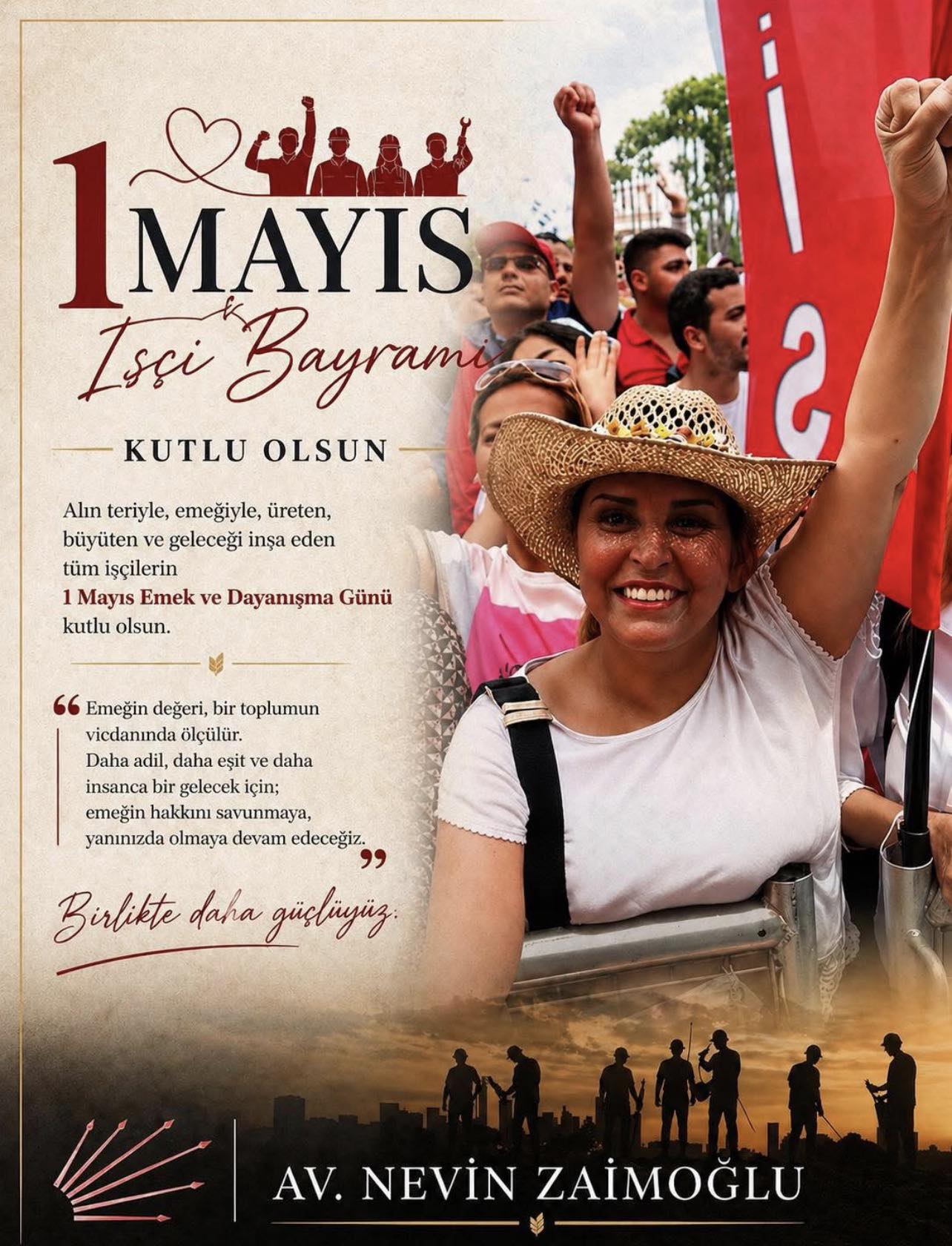 Av Nevin Zaimoğlu 1 mayıs işçi bayramı mesajı