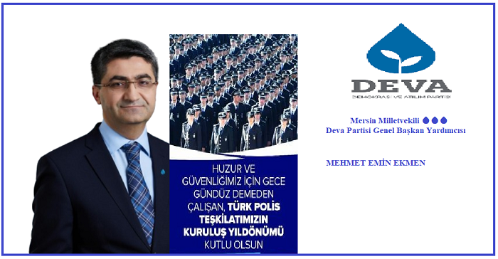 EKMEN’DEN POLİS HAFTASI MESAJI: “HUZURUN TEMİNATI POLİSİMİZİN YANINDAYIZ”