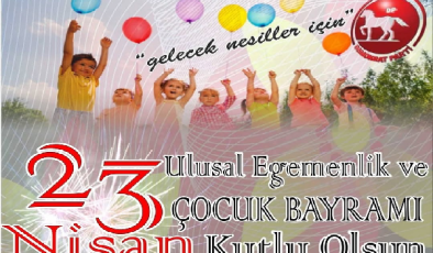 MERSİN DEMOKRAT PARTİ İL BAŞKANI 23 NİSAN MESAJI