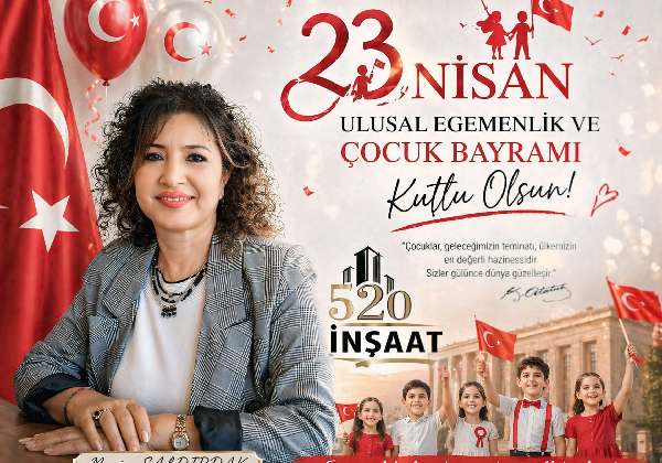 NEVİN ŞALDIRAK 23 NİSAN MESAJI
