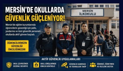 Mersin’de okullarda öğrenciler aramayla sınıflara alınıyor