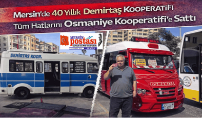 Mersin Demirtaş Kooperatif Seferlere Veda Etti