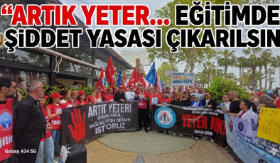 EĞİTİM-İŞ’TEN SERT TEPKİ: “OKULLAR KAN GÖLÜNE DÖNÜYOR, ARTIK YETER!”
