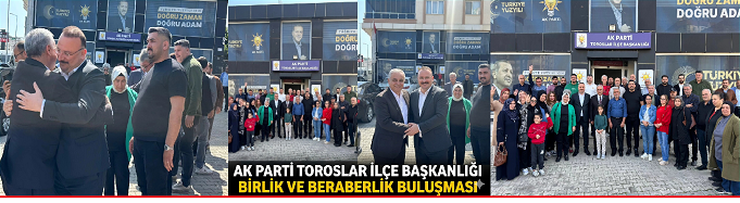 AK Parti Mersin Milletvekili Hasan Ufuk Çakır’dan Toroslar Teşkilatına “Birlik” Ziyareti