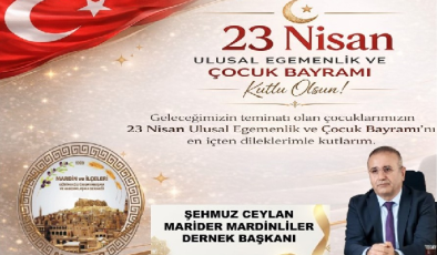ŞEHMUS CEYLAN  MARİDER MERSİN  BAŞKANI  23 NİSAN MESAJI