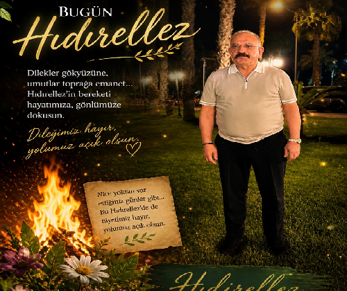 ASKON Mersin Başkanı Hasan Arslan’dan Hıdırellez Mesajı: “Birlik ve Bereketin Bayramı Kutlu Olsun”