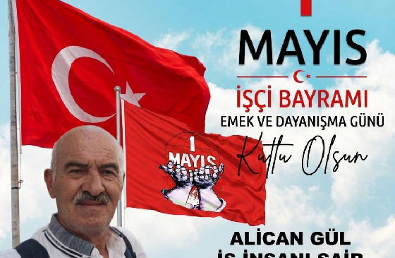 ali gül 1mayıs mesajı