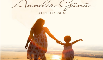 MESİAD BAŞKANI GÜNDOĞDU’DAN ANNELER GÜNÜ MESAJI