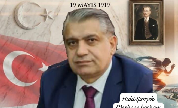 HALİT ŞİMŞEK MESKOOPBŞK,MERSİN ŞÖFÖRLERODASI BAŞKAN VEKİLİ TOROSLAR ESNAF KEFALETKOOPARATİF BAŞKANI ATATÜRK Ü ANMA GENÇLİK VESPOR BAYRAMI MESAJI