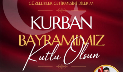 AK PARTİ’Lİ MEHMET AVCI’DAN KURBAN BAYRAMI MESAJI