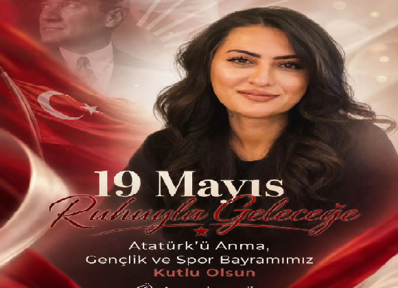 ÖZLEM BİNGÜL CHP ÜYESİ  19 MAYIS ATATÜRK Ü ANMA  GENÇLİK VE SPOR BAYRAMI MESAJI