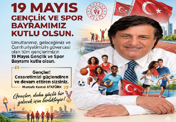 SEYİT ÖZANANAR İŞ İNSANI 19 MAYIS ATATÜRK Ü ANMA  GENÇLİK VE SPOR BAYRAMI KUTLAMA MESAJI