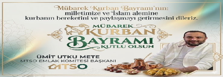 UMUT UTKU METE  KURBAYRAMI MESAJI