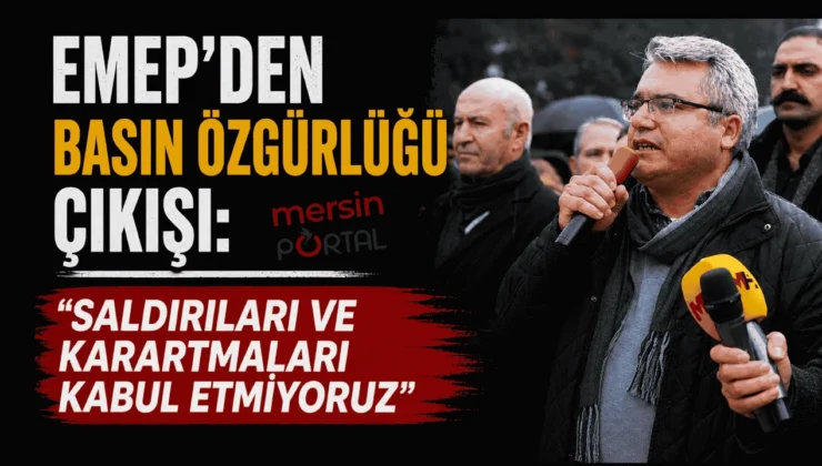 EMEP’ten Basın Özgürlüğü Çıkışı: “Saldırıları ve Karartmaları Kabul Etmiyoruz”