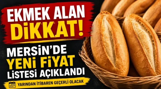 Mersin’de ekmeğe zam kararı! İşte yeni tarife