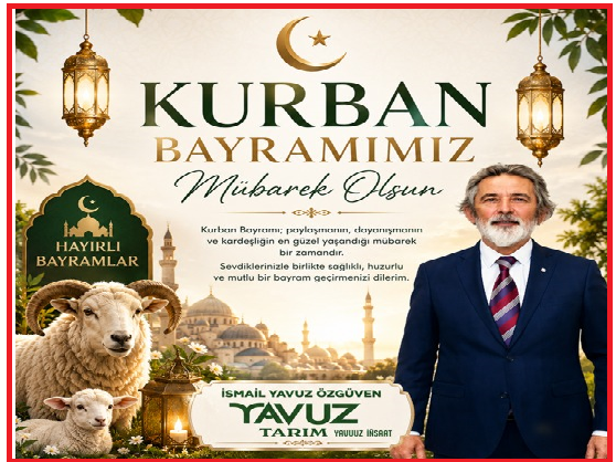 İSMAİL YAVUZ ÖZGÜVEN YAVUZ TARIM YÖNETİM KURULU BAŞKANI