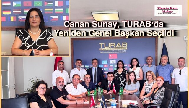 Canan Sunay, TURAB’da Yeniden Genel Başkan Seçildi