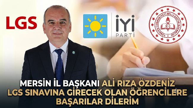BAŞKAN ÖZDENİZ’DEN LGS’YE GİRECEK ÖĞRENCİLERE BAŞARI MESAJI