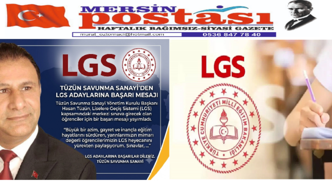 TÜZÜN SAVUNMA SANAYİ’DEN LGS ADAYLARINA BAŞARI MESAJI