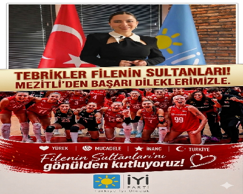 MEZİTLİ’DEN FİLENİN SULTANLARINA GÖNÜLDEN TEBRİK!