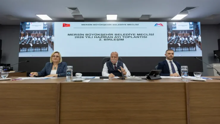 Mersin Büyükşehir Meclisi’nde tarihi karar! Milyonlarca Euroluk kredi onayı