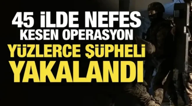 Aralarında Mersin’inde Olduğu 45 İlde Dev Narko Pars Operasyonu!