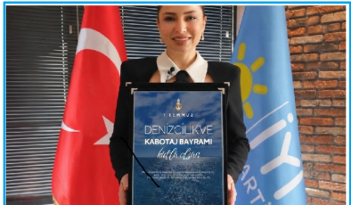 İYİ Parti Mezitli İlçe Başkanı Bedriye Kaya Ergetir’den 1 Temmuz Denizcilik ve Kabotaj Bayramı Mesajı